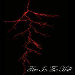 Fire in the Hall
